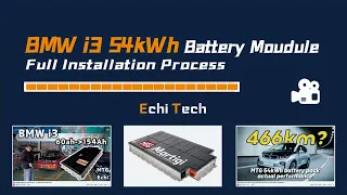 BMW i3 54kWh / 154Ah MTG Battery Replacement – Full Installation Process